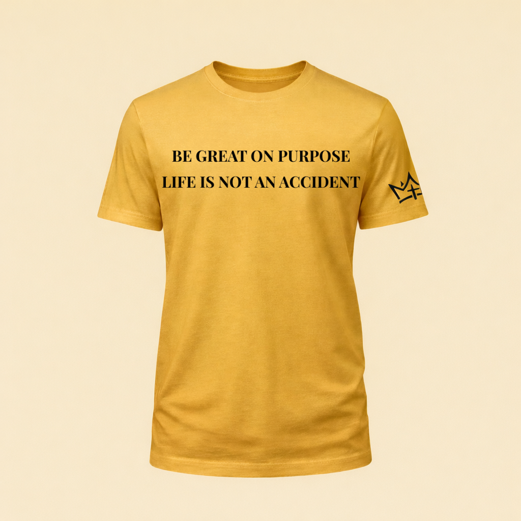 Be Great On Purpose Unisex Tee - Gold Edition
